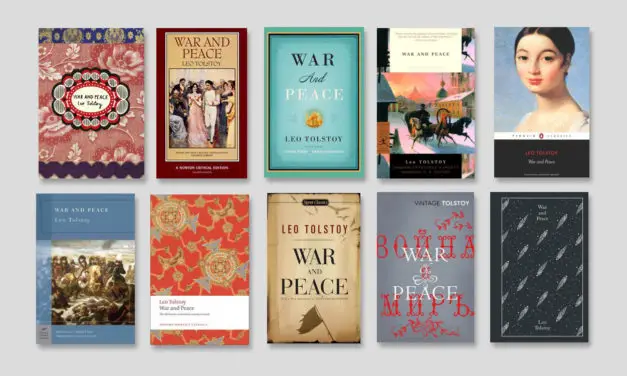 What’s the best translation of War and Peace by Tolstoy?